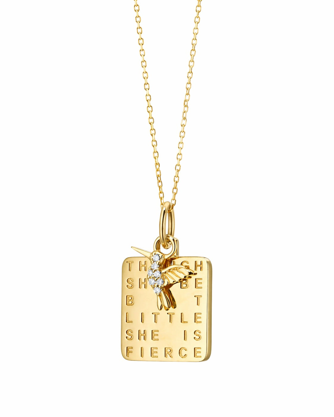 18K Yellow Gold Square Charm with Quote "THOUGH SHE BE BUT LITTLE SHE IS FIERCE" and Hanging Diamond Hummingbird